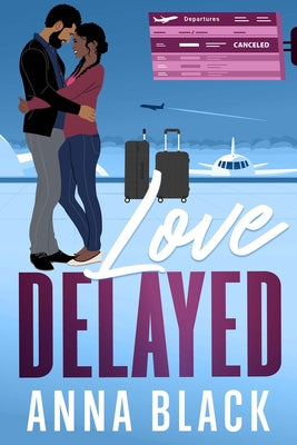 Love Delayed Paperback Black Odyssey Media