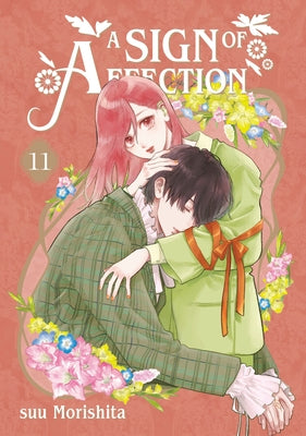 Paperback copy of "A Sign of Affection 11" manga by Kodansha Comics, featuring cover art with characters in a heartfelt scene.