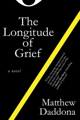 The Longitude of Grief Paperback Wandering Aengus Press