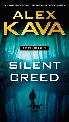 Cover of Silent Creed mass market paperback by Penguin Publishing Group featuring dark, atmospheric artwork.