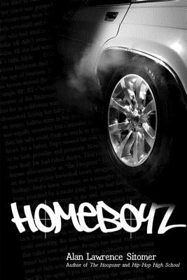 Homeboyz by Sitomer, Alan Lawrence