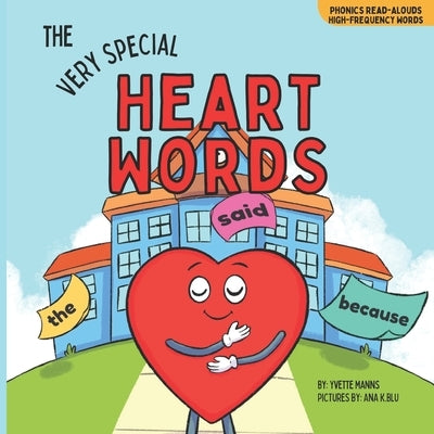 The Very Special Heart Words by Manns, Yvette