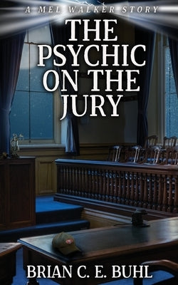 The Psychic on the Jury Paperback Water Dragon Publishing