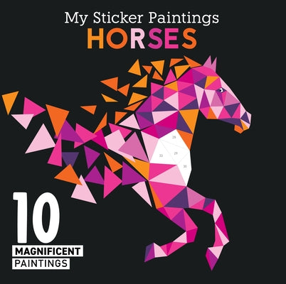 Paperback book featuring ten horse-themed sticker paintings from Happy Fox Books, titled My Sticker Paintings: Horses.