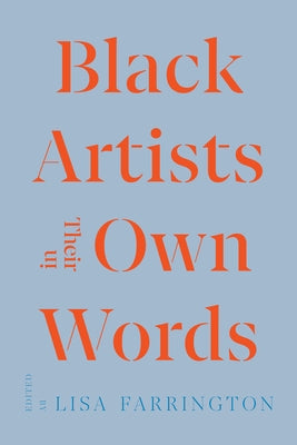 Black Artists in Their Own Words paperback by University of California Press, featuring a cover with artwork and text.