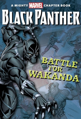 Black Panther: : The Battle for Wakanda Paperback Random House/Marvel