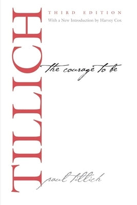 The Courage to Be Paperback Yale University Press