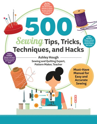 Paperback book titled "500 Sewing Tips, Tricks, and Hacks" by Landauer (IL), featuring sewing techniques and helpful sewing hacks.