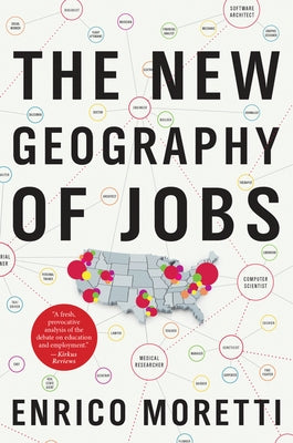 The New Geography of Jobs Paperback Harper Business
