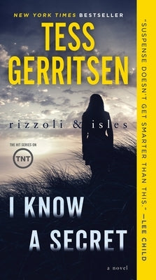 Mass market paperback of "I Know a Secret," a Rizzoli & Isles novel by Ballantine Books, showing the book cover.