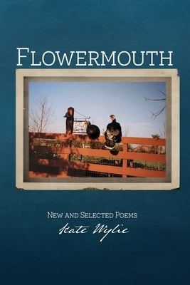 Flowermouth Paperback Eleven West Press