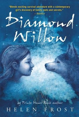 Paperback copy of "Diamond Willow" by Square Fish featuring a colorful illustrated cover and title text.