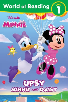 Paperback Disney Junior Minnie book featuring Upsy Minnie and Daisy characters from the World of Reading series.