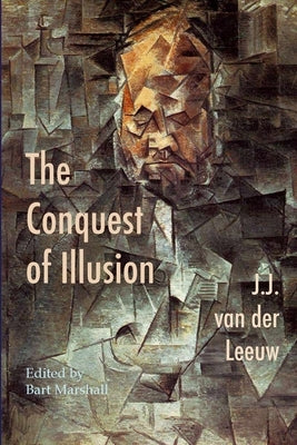 The Conquest of Illusion Paperback Realface Press