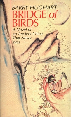 Mass market paperback of "Bridge of Birds" by Del Rey Books showing the book cover with Asian-inspired artwork.