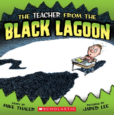 Paperback of The Teacher from the Black Lagoon by Cartwheel Books, featuring a spooky classroom scene on the cover.