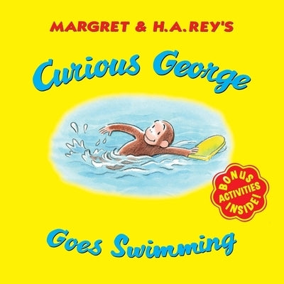 Curious George Goes Swimming Paperback Clarion Books