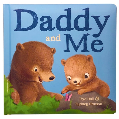 Daddy and Me Board Book Cottage Door Press