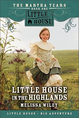 Little House in the Highlands Paperback HarperCollins