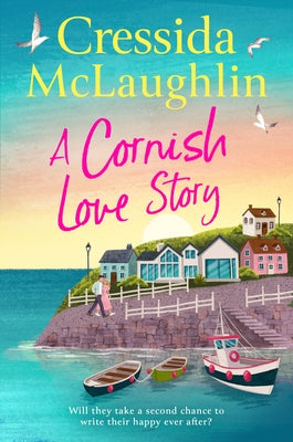 A Cornish Love Story by McLaughlin, Cressida