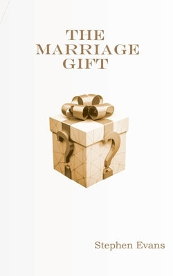 The Marriage Gift Paperback Time Being Media, LLC