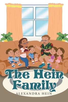 The Hein Family Paperback Christian Faith Publishing
