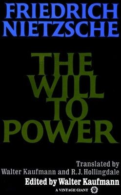 The Will to Power Paperback Vintage