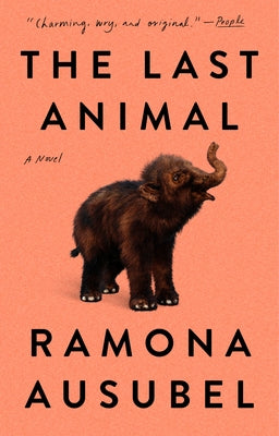 Paperback of The Last Animal book by Riverhead Books featuring a colorful cover with illustrations of animals.