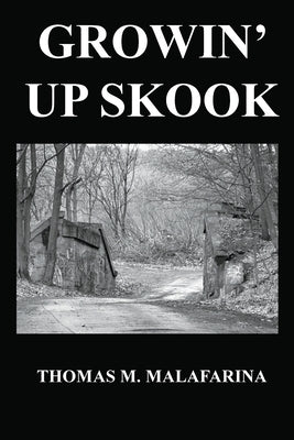 Growin' Up Skook Paperback Crave Press