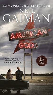Mass market paperbound copy of American Gods TV tie-in novel by William Morrow & Company, featuring a cover with dark and mystical imagery.