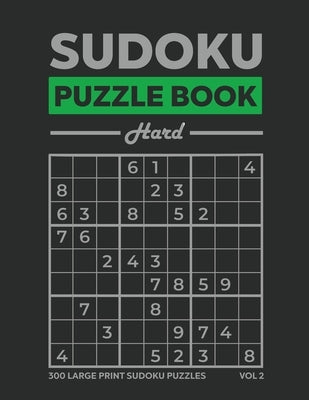 Sudoku Puzzle Book 300 Hard by Duncan, Hr