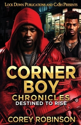 Corner Boy Chronicles Paperback Lock Down Publications