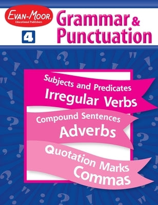Paperback Grade 4 Grammar & Punctuation Teacher Resource by Evan-Moor Educational Publishers, featuring instructional pages and exercises.