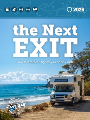 Paperback copy of The Next Exit 2026 USA Interstate Highway Service Guide by Next Exit Inc, showing the front cover.