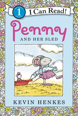 Penny and Her Sled Paperback Greenwillow Books