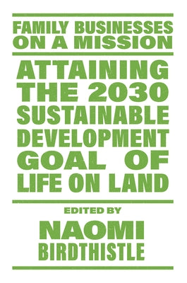 Attaining the 2030 Sustainable Development Goal of Life on Land Paperback Emerald Publishing Limited