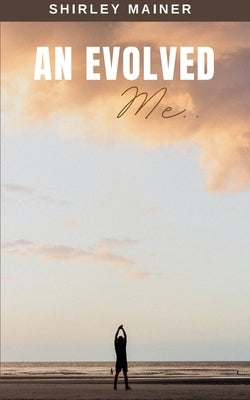 An Evolved Me... Paperback Bookleaf Publishing