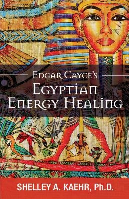 Paperback of Edgar Cayce's Egyptian Energy Healing book by A. R. E. Press, featuring Egyptian-inspired cover art.