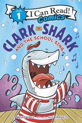 Paperback book titled "Clark the Shark and the School Sing" by HarperAlley featuring colorful cover art with an illustrated shark character.