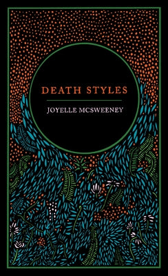 Death Styles Paperback Nightboat Books