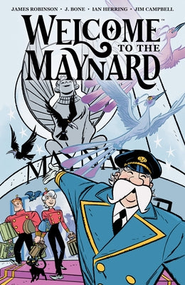 Paperback of "Welcome to the Maynard" by Dark Horse Books, featuring the book cover with title and artwork.