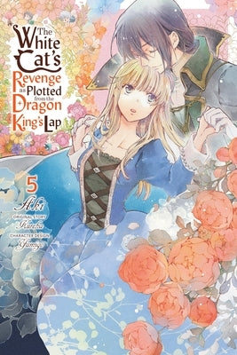 Paperback of The White Cat's Revenge as Plotted from the Dragon King's Lap, Vol. 5 by Yen Press, featuring colorful cover art.