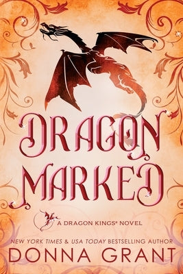 Dragon Marked by Grant, Donna