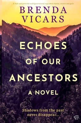 Echoes of our Ancestors Paperback Bloodhound Books