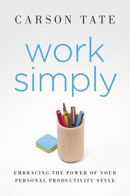 Paperback of "Work Simply: Lose the Guilt and Get More Done" by Portfolio, showing the book cover with title and author details.