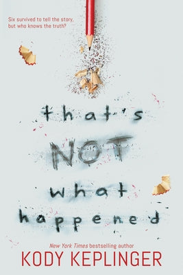 Paperback of That's Not What Happened by Scholastic Inc., featuring the book cover with colorful illustrations and title text.
