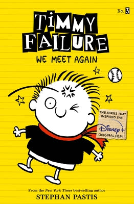Paperback of Timmy Failure: We Meet Again by Candlewick Press, featuring the book cover with illustrated characters.