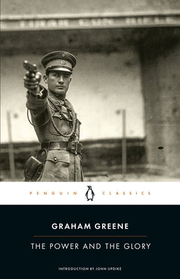Paperback of The Power and the Glory by Penguin Classics, featuring the book cover with bold title and classic design.