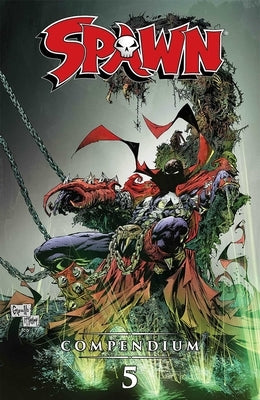 Spawn Compendium Volume 5 by McFarlane, Todd