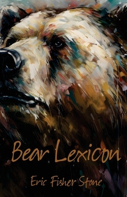 Bear Lexicon Paperback Clare Songbirds Publishing House